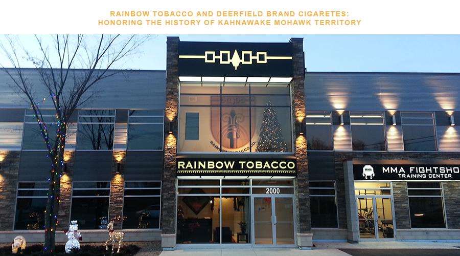Rainbow Distribution and Deerfield Brand Cigarettes: Honouring The History of Kahnawake